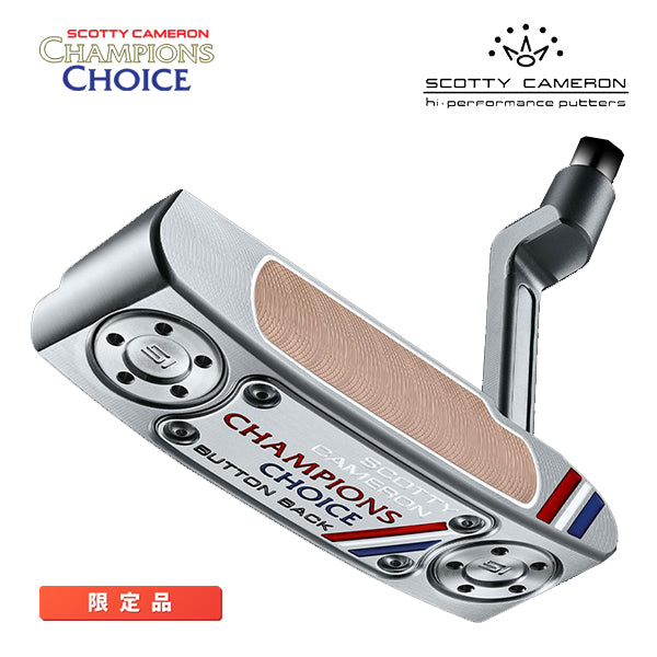スコッティキャメロン チャンピオンズ チョイス ボタンバック ニューポート プラス 2023 限定 パター ScottyCameron Champion Choice Button Back NEWPORT Plus