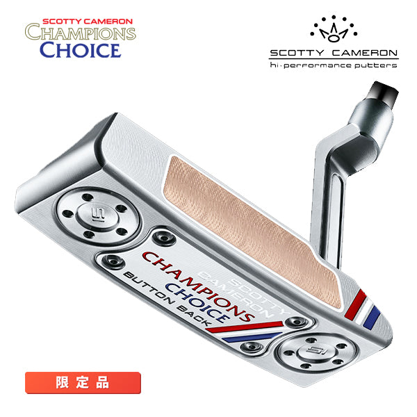 スコッティキャメロン チャンピオンズ チョイス ボタンバック ニューポート2 プラス 2023 限定 パター ScottyCameron Champion Choice NEWPORT2 Plus